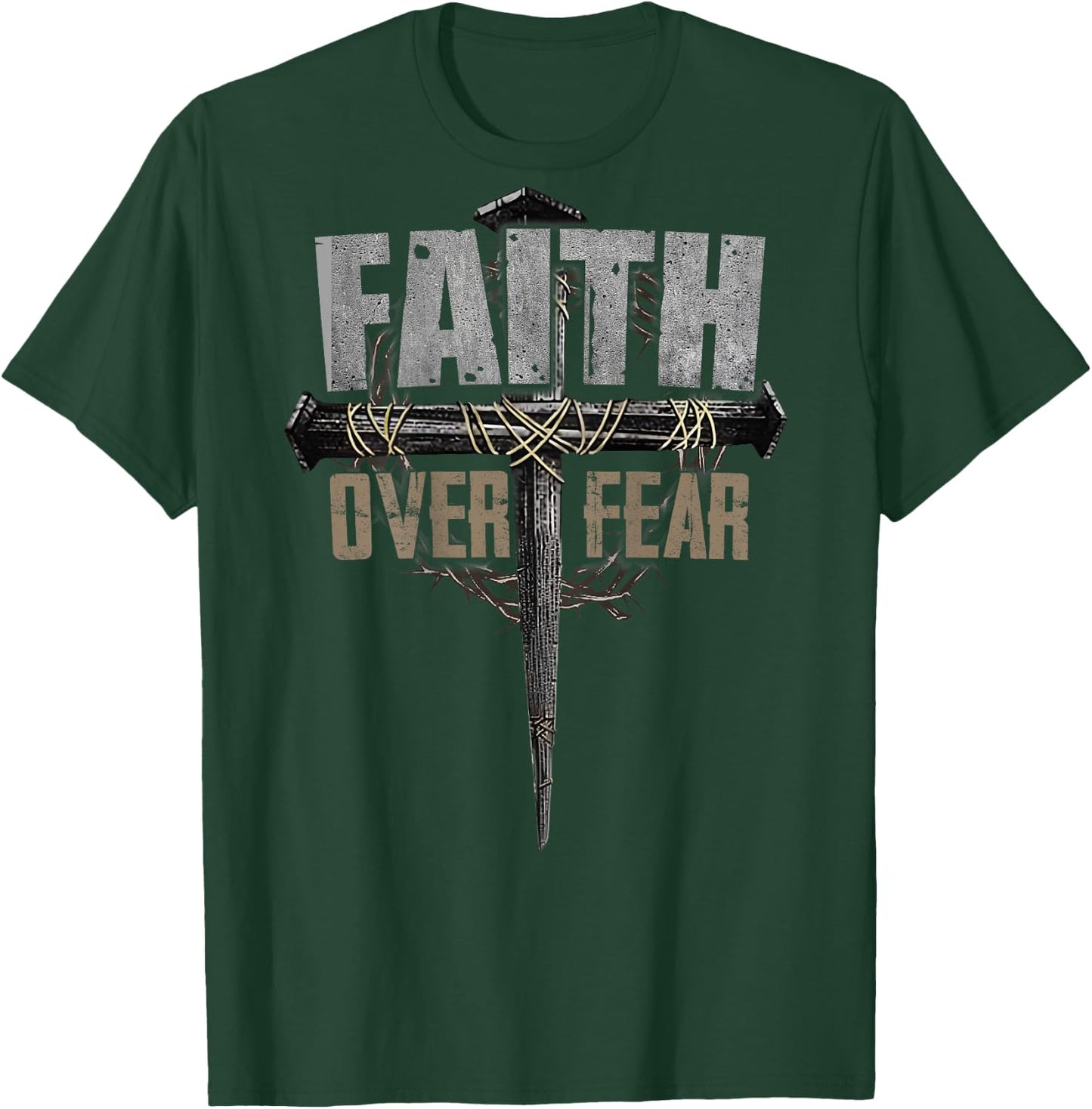 God Jesus Christ Cross Faith Over Fear Religious Christian T-Shirt - T-Shirt | Forest