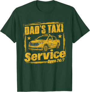 Dad's 24/7 Taxi Service - Dad Driving T-Shirt - T-Shirt | Forest