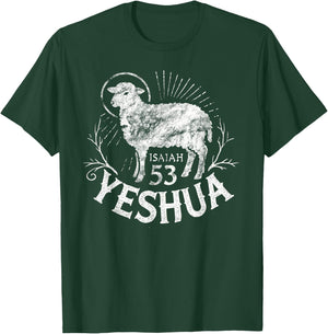 Isaiah 53 Lamb Yeshua Jesus T-Shirt - T-Shirt | Forest