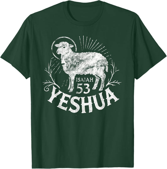 Isaiah 53 Lamb Yeshua Jesus T-Shirt - T-Shirt | Forest
