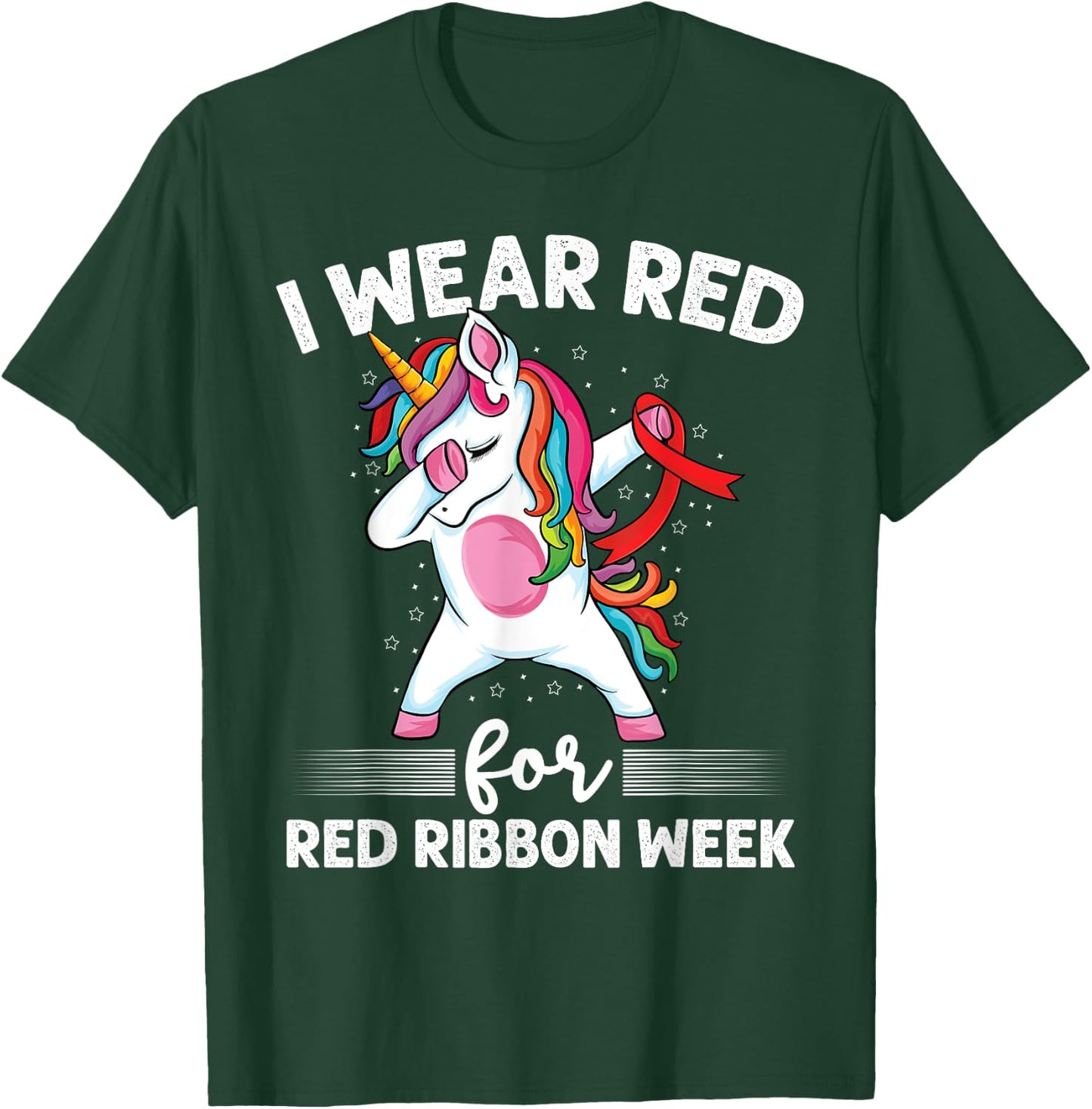 Dabbing Unicorn We Wear Red For Red Ribbon Week Awareness T-Shirt - T-Shirt | Forest