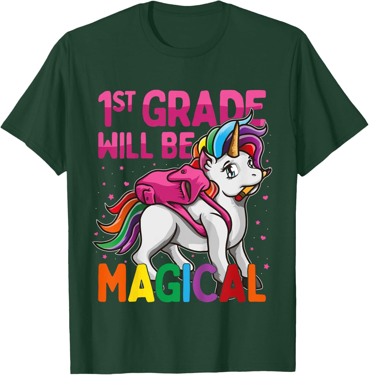 First Grade Will Be MAGICAL Unicorn 1st Grade Pink Stars T-Shirt - T-Shirt | Forest