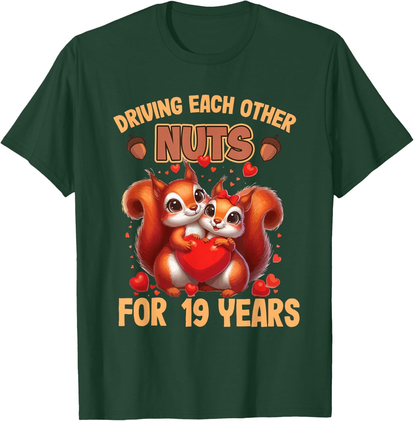 Couples Married 19 Year Funny 19th Wedding Anniversary T-Shirt - T-Shirt | Forest