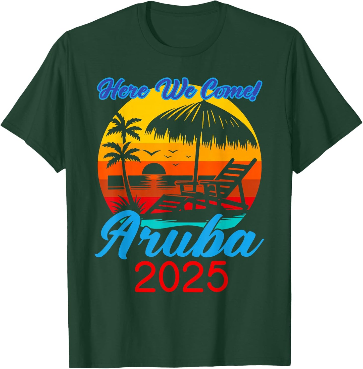 Retro ARUBA Trip 2025 Here We Come Beach Summer Vacation T-Shirt - T-Shirt | Forest