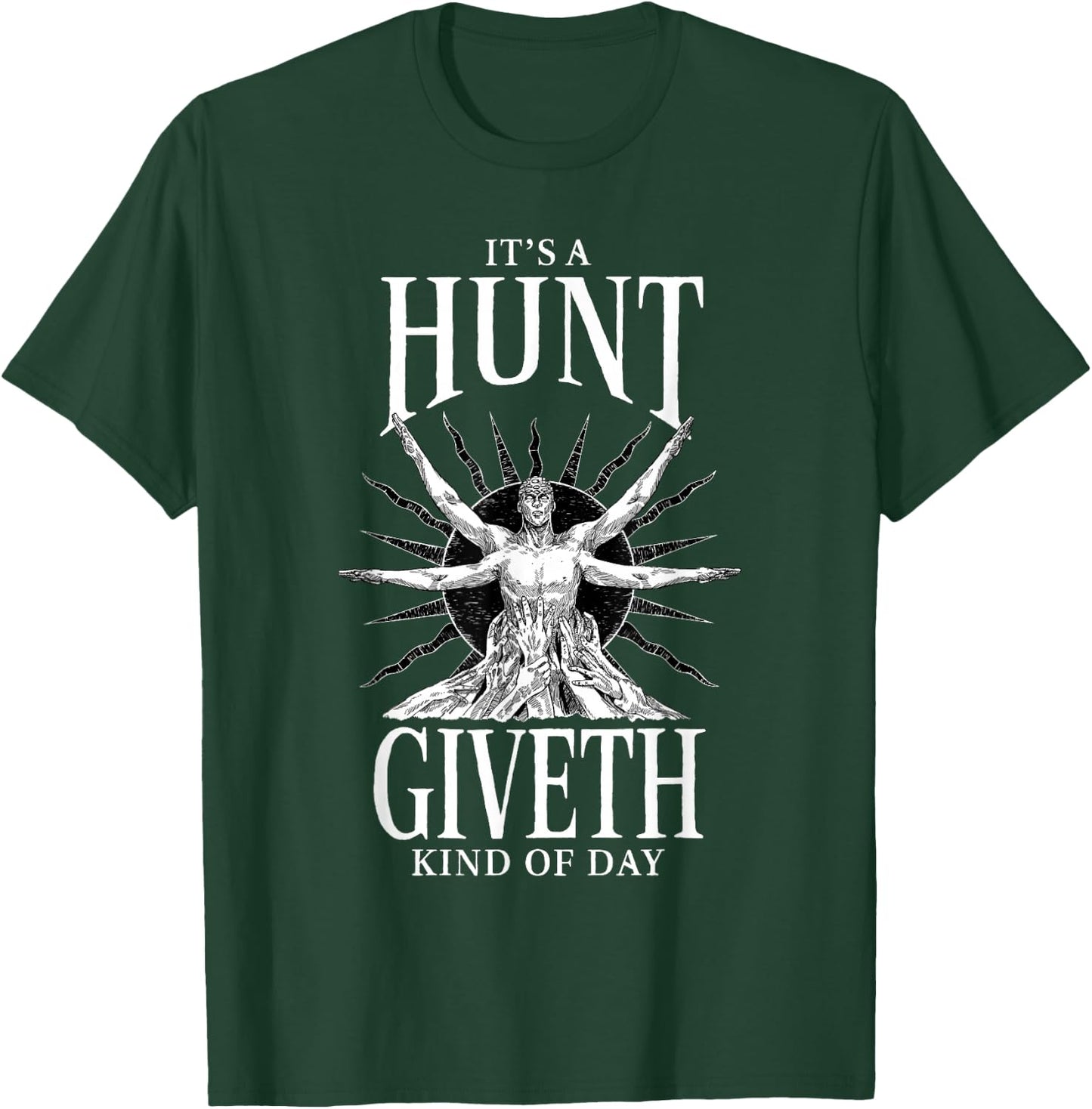 Hunt: Showdown It's a Hunt Giveth Kind of Day T-Shirt - T-Shirt | Forest
