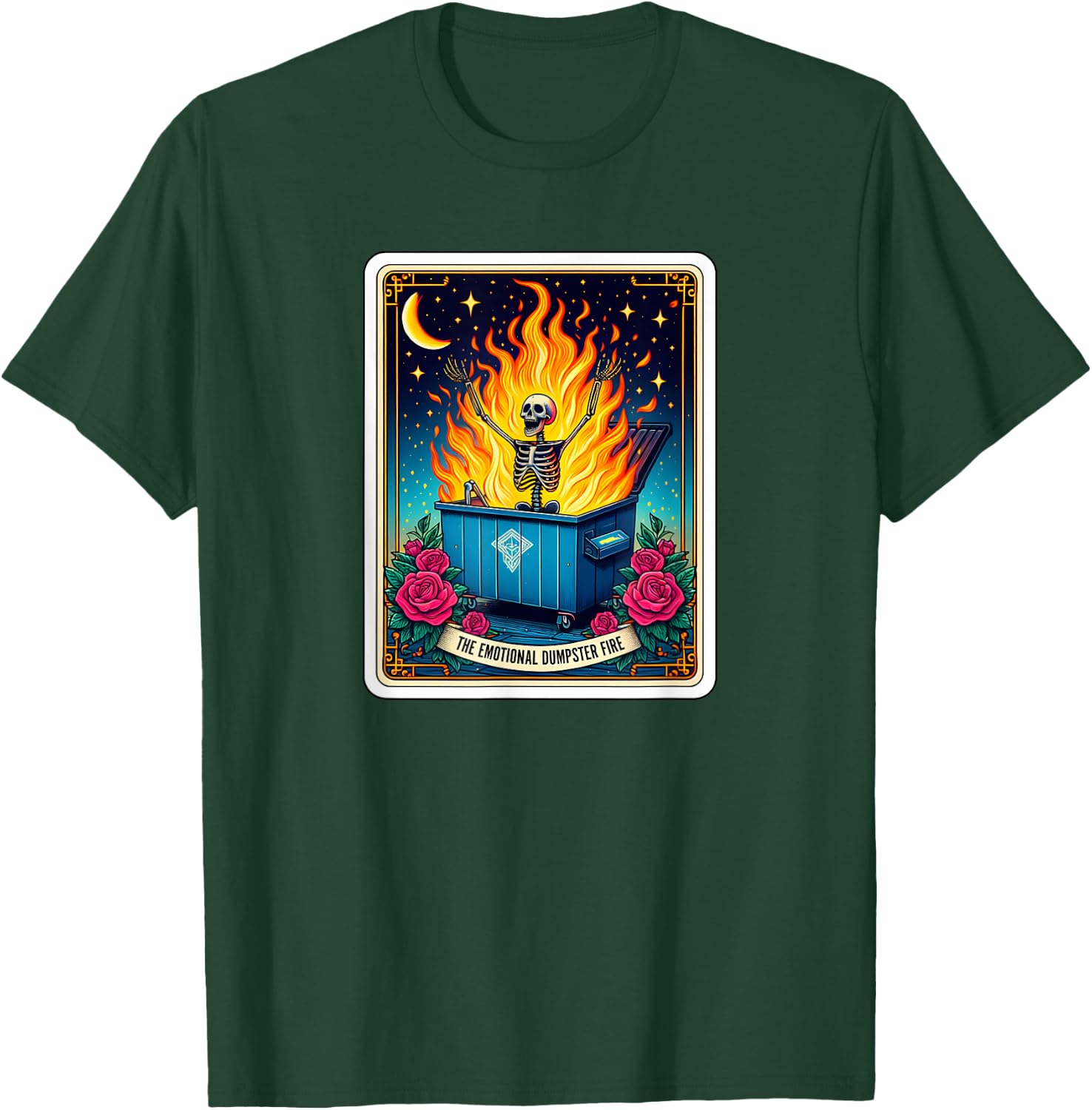 Emotional Dumpster Fire Skeleton t Card Funny T-Shirt - T-Shirt | Forest