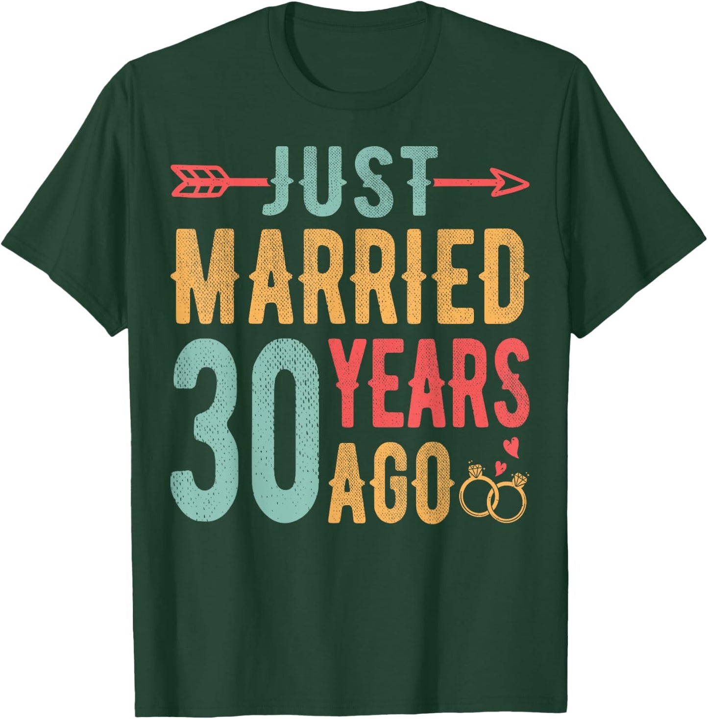 Just Married 30 Years Ago - 30th Wedding Anniversary Couple T-Shirt - T-Shirt | Forest