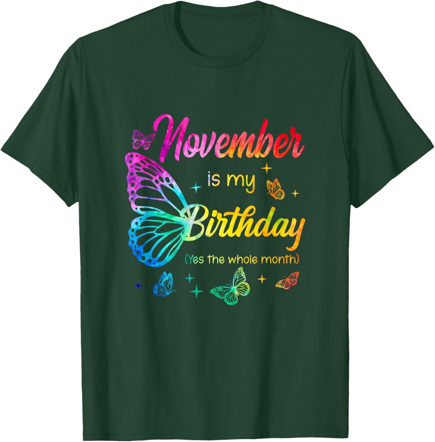 November Birthday Girls Butterfly Tie Dye Theme T-Shirt - T-Shirt | Forest