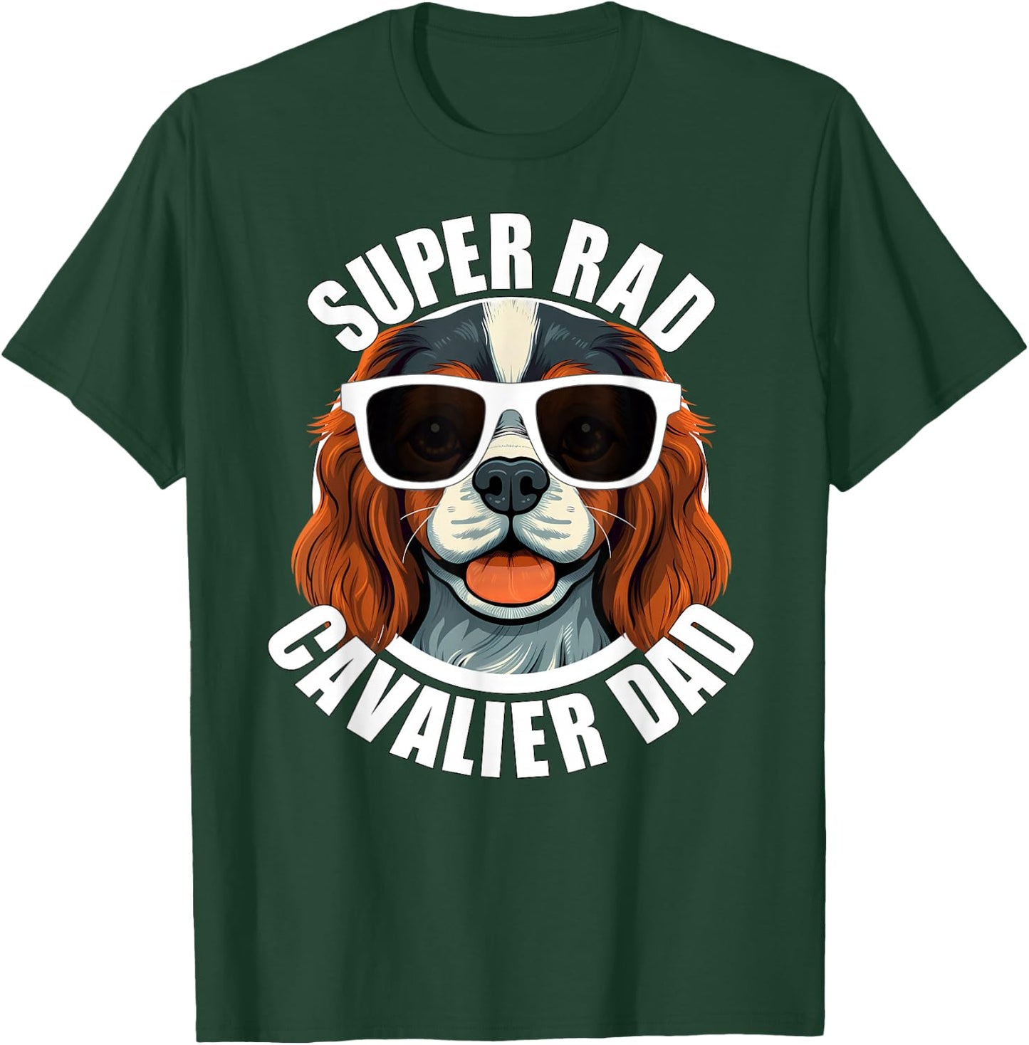 Cavalier King Charles Spaniel Dad Funny Father’s Day T-Shirt - T-Shirt | Forest