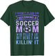 I Didn't Plan On Becoming A Soccer Mom But Here I Am Funny T-Shirt - T-Shirt | Forest