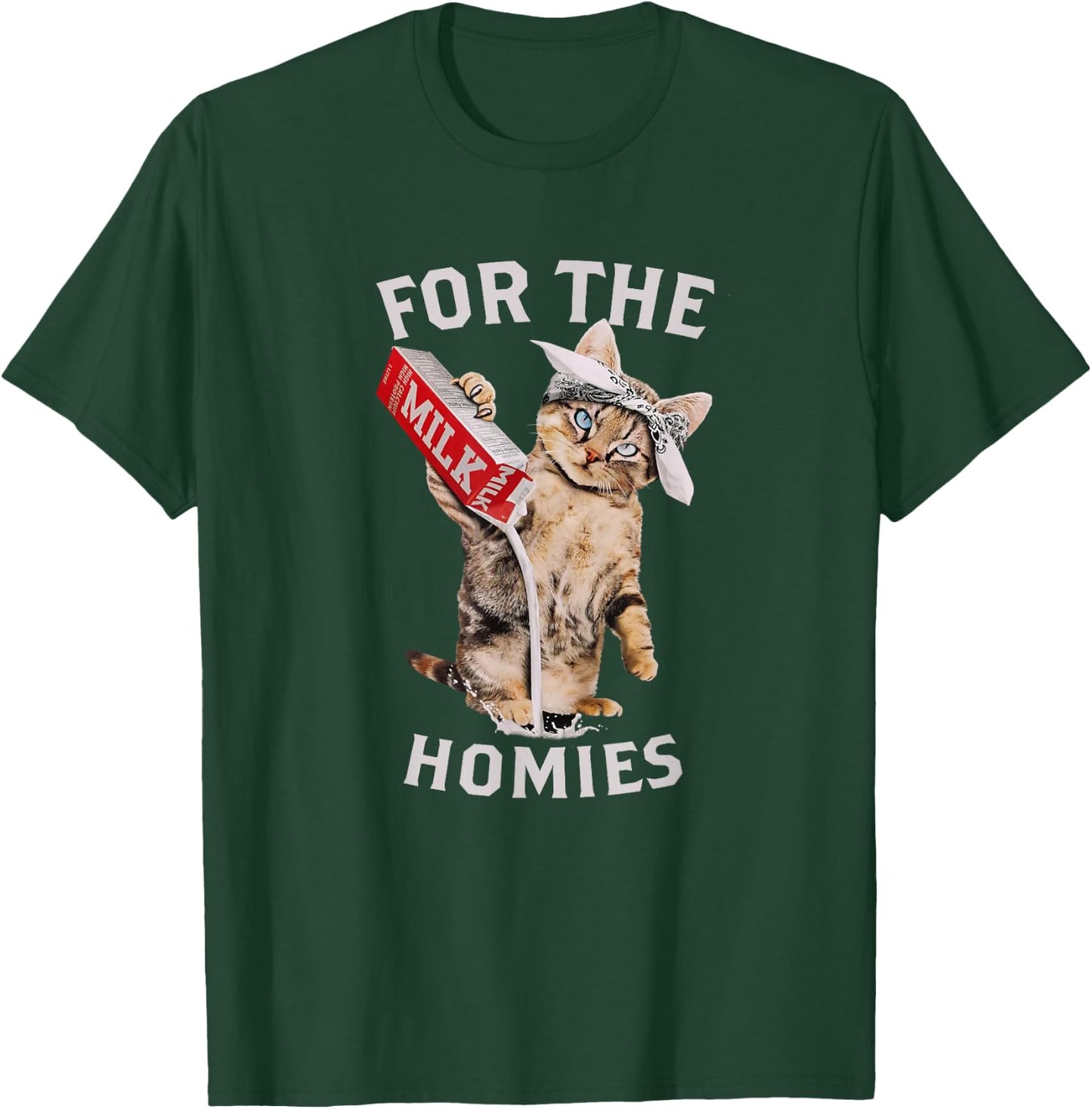 Milk Cat for The Homies T-Shirt - T-Shirt | Forest