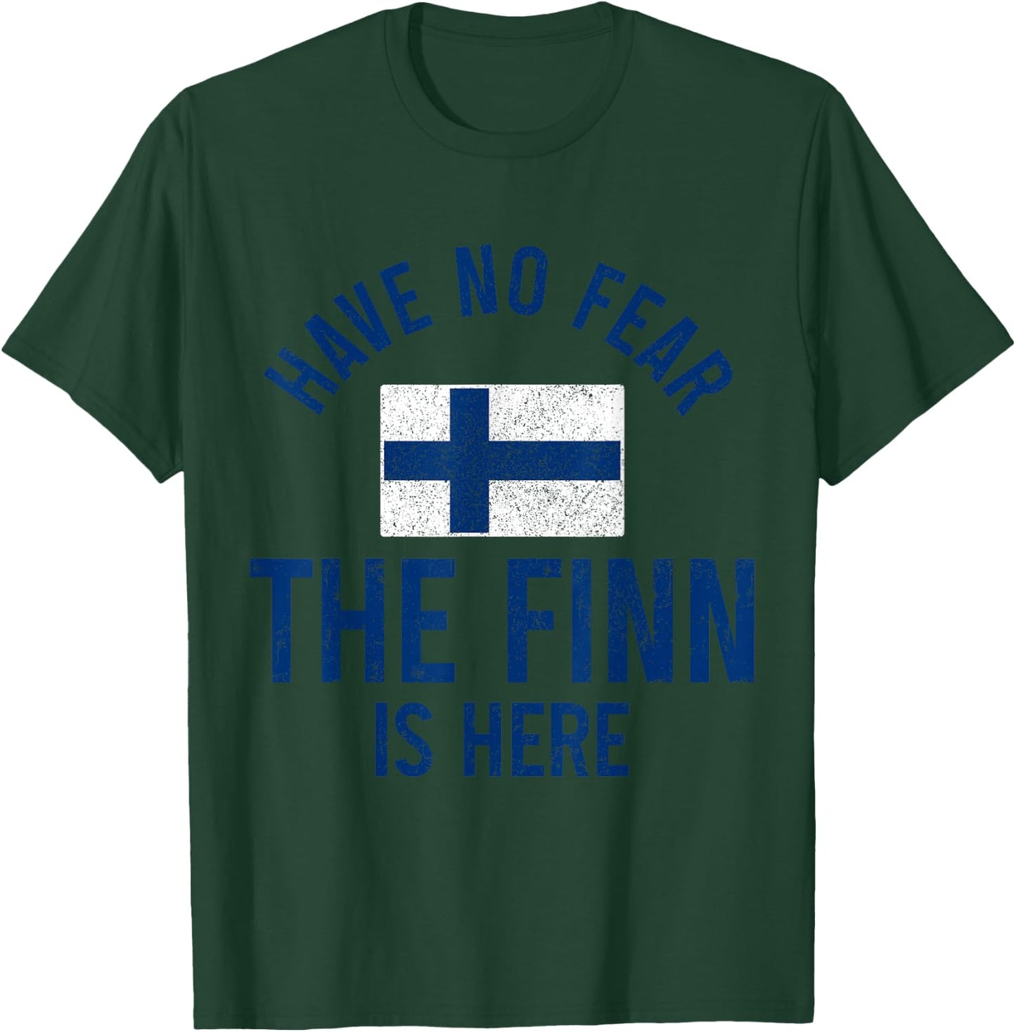 The Finn Is Here Funny Finnish Roots Finland Sisu Suomi T-Shirt - T-Shirt | Forest