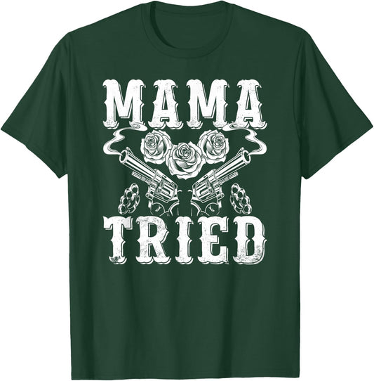 Outlaw Music Vintage Mama Tried Country T-Shirt - T-Shirt | Forest