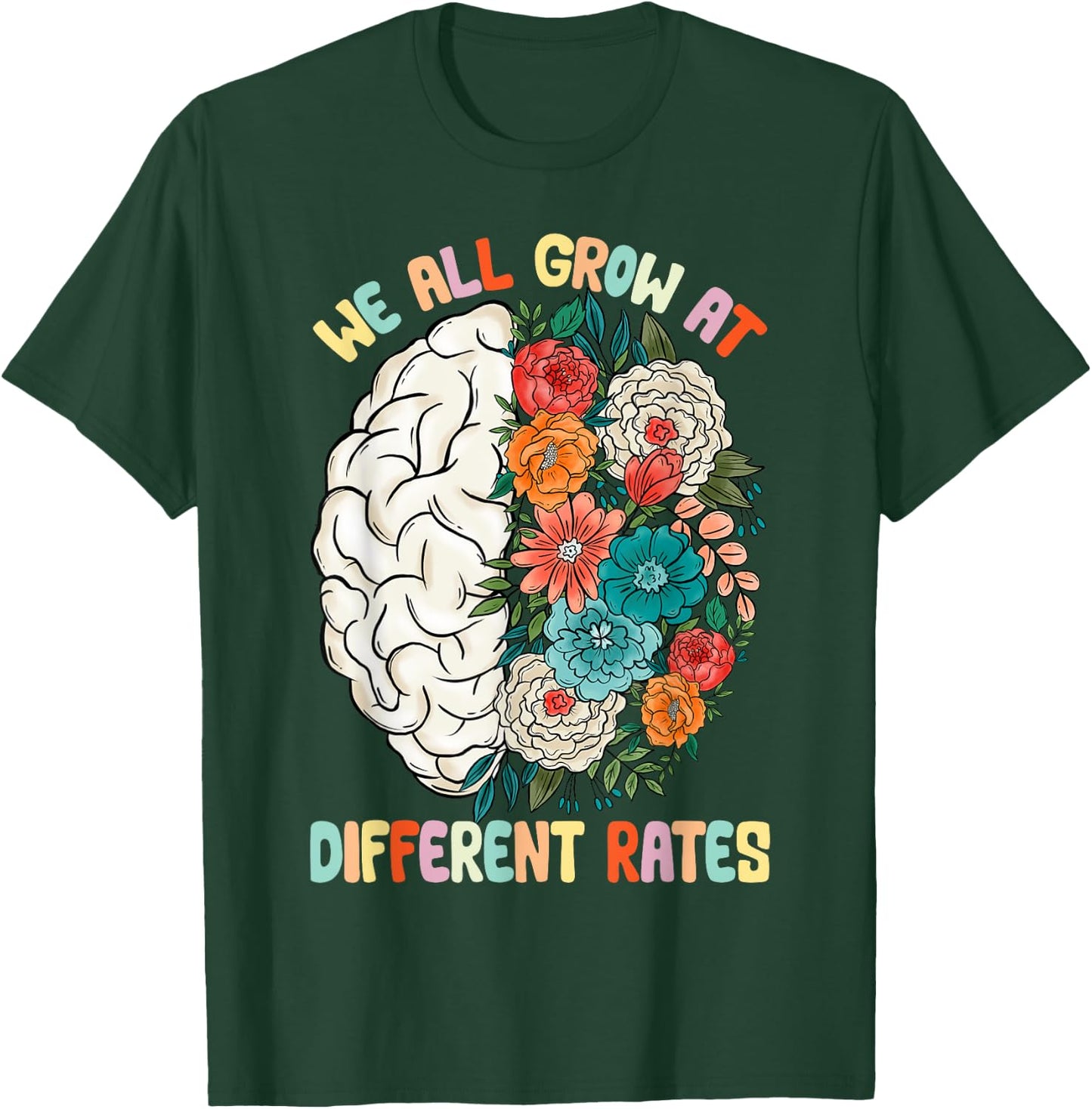 We All Grow At Different Rates Back To School Teacher Women T-Shirt - T-Shirt | Forest