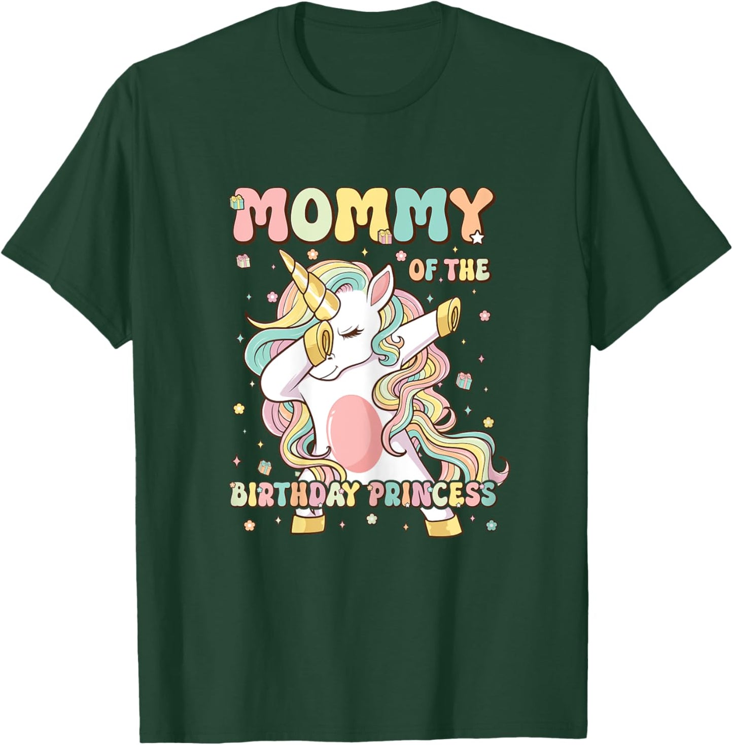Mommy Of The Birthday Princess Unicorn Birthday Girl's Mom T-Shirt - T-Shirt | Forest