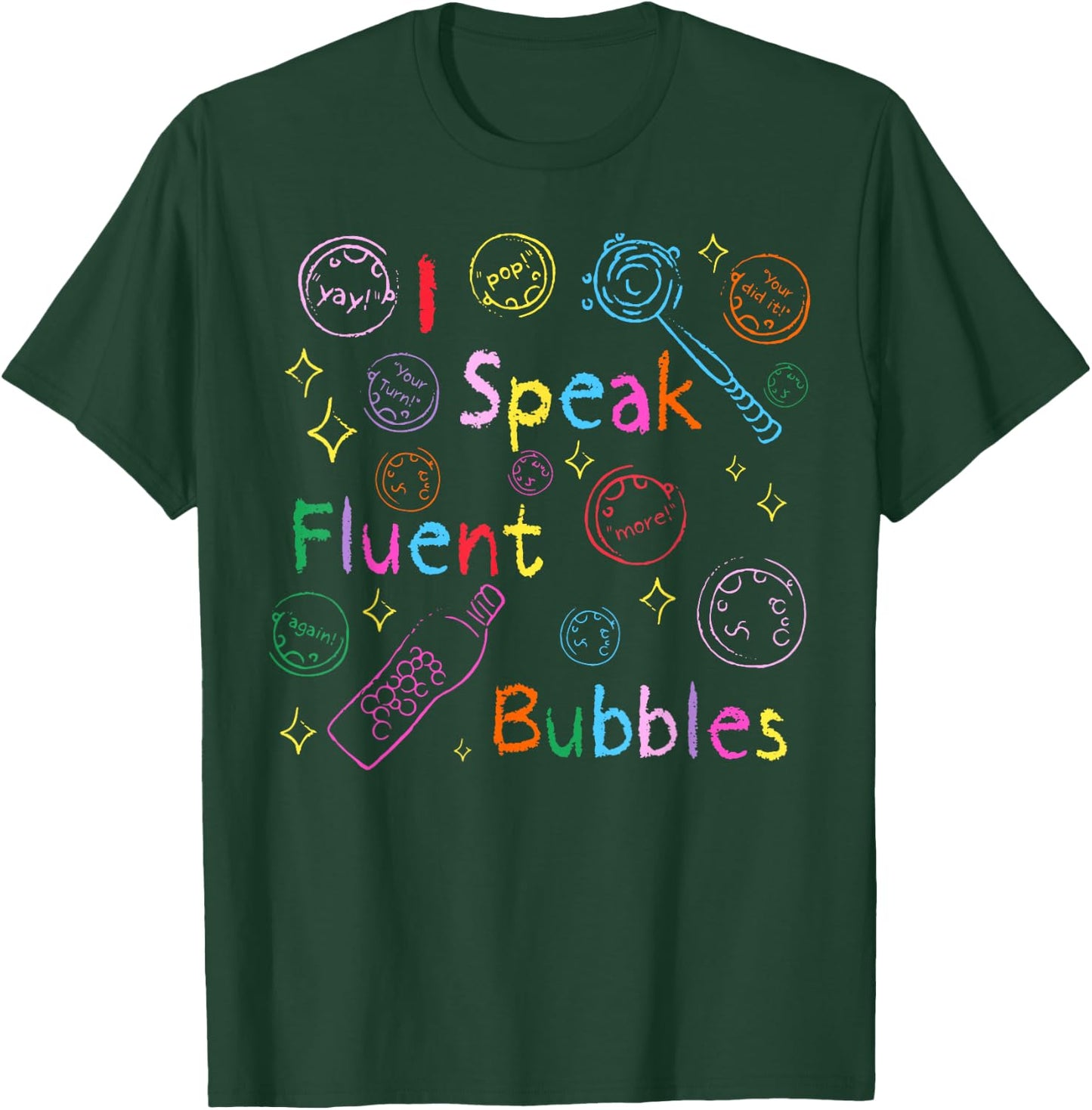Retro I Speak Fluent Bubbles SLP Speech Language Pathologist T-Shirt - T-Shirt | Forest