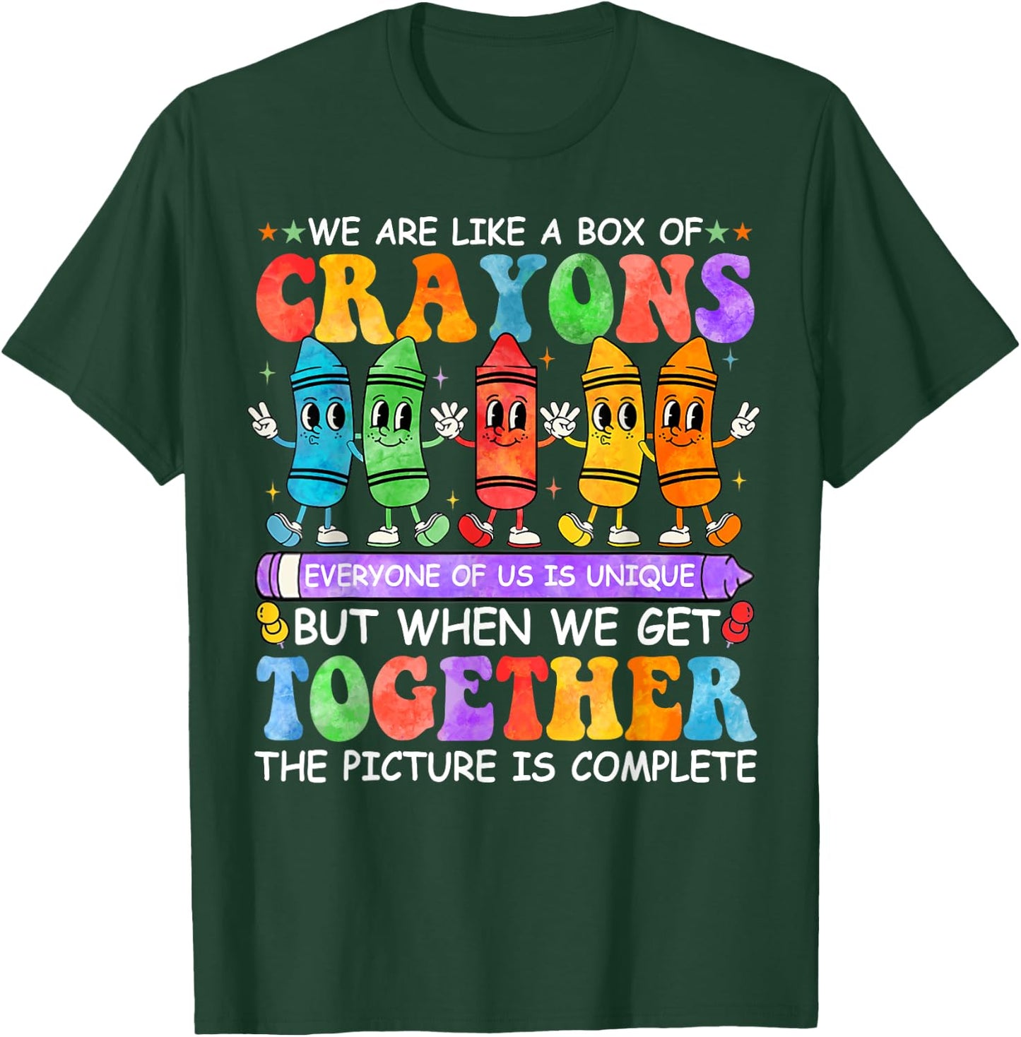 Funny Teacher We Are Like A Box Of Crayons Back To School Men Women Kids T-Shirt - T-Shirt | Forest