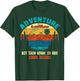 Funny Camping Adventure Out There But So Are Serial Killers T-Shirt - T-Shirt | Forest