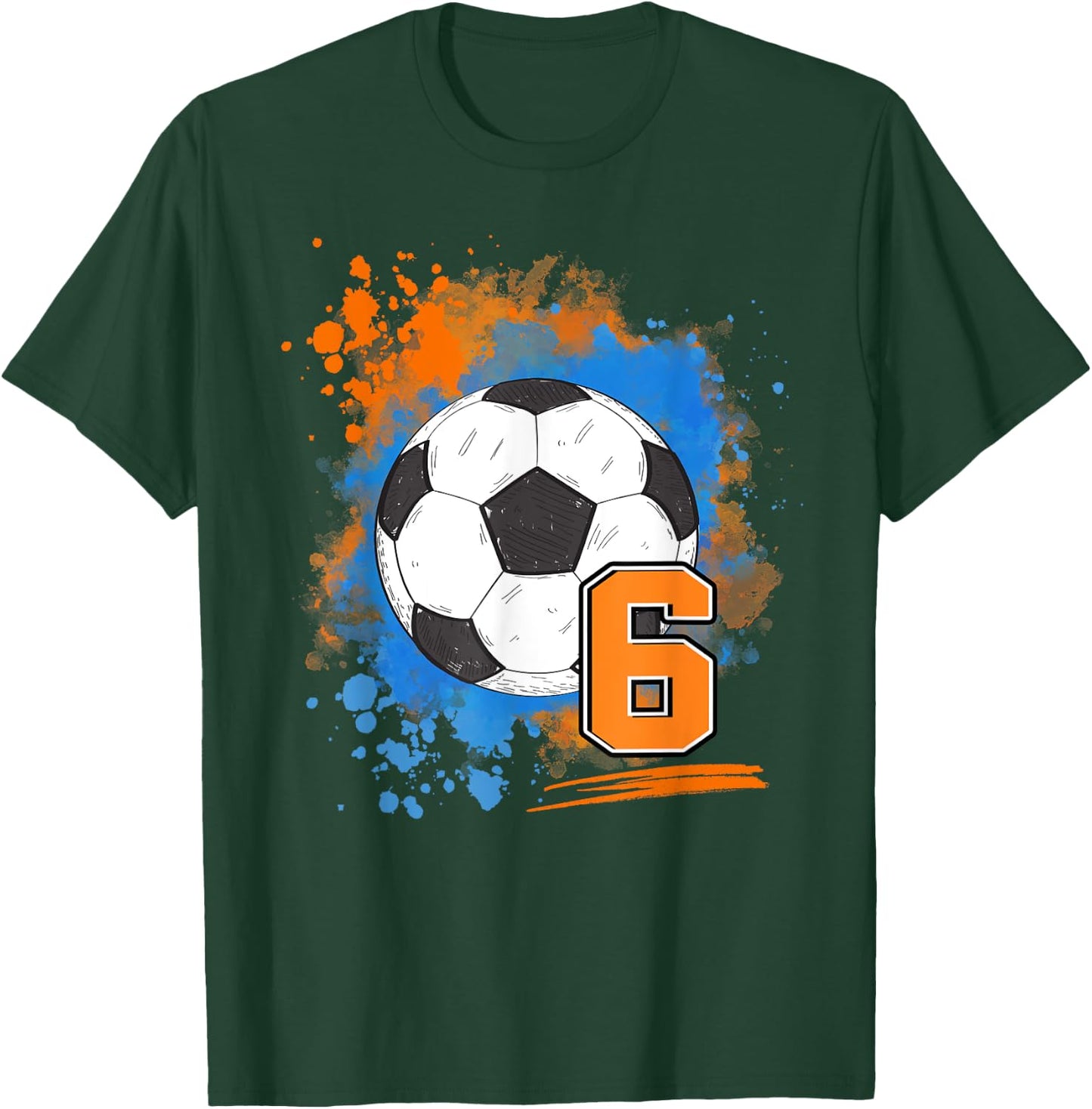 6th Birthday 6 Years Old Soccer Ball T-Shirt - T-Shirt | Forest