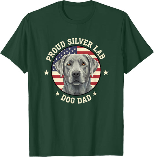 Dog Proud Silver Lab Dog Dad, Patriotic Labrador Retriever T-Shirt - T-Shirt | Forest
