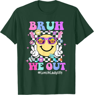 Bruh We Out Groovy Lunch Lady Life Last Day Of School T-Shirt - T-Shirt | Forest