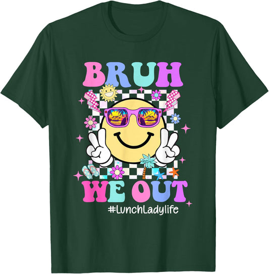 Bruh We Out Groovy Lunch Lady Life Last Day Of School T-Shirt - T-Shirt | Forest