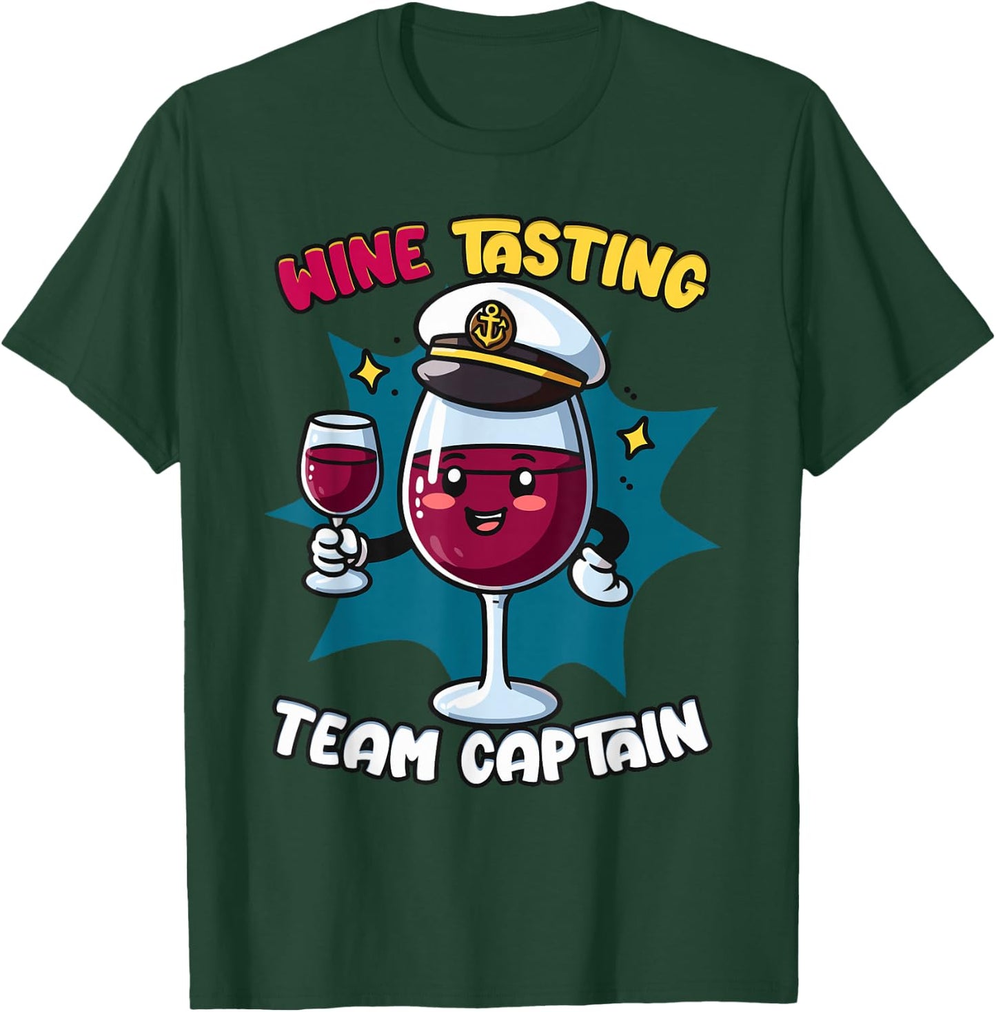 Wine Tasting Team Captain T-Shirt - T-Shirt | Forest