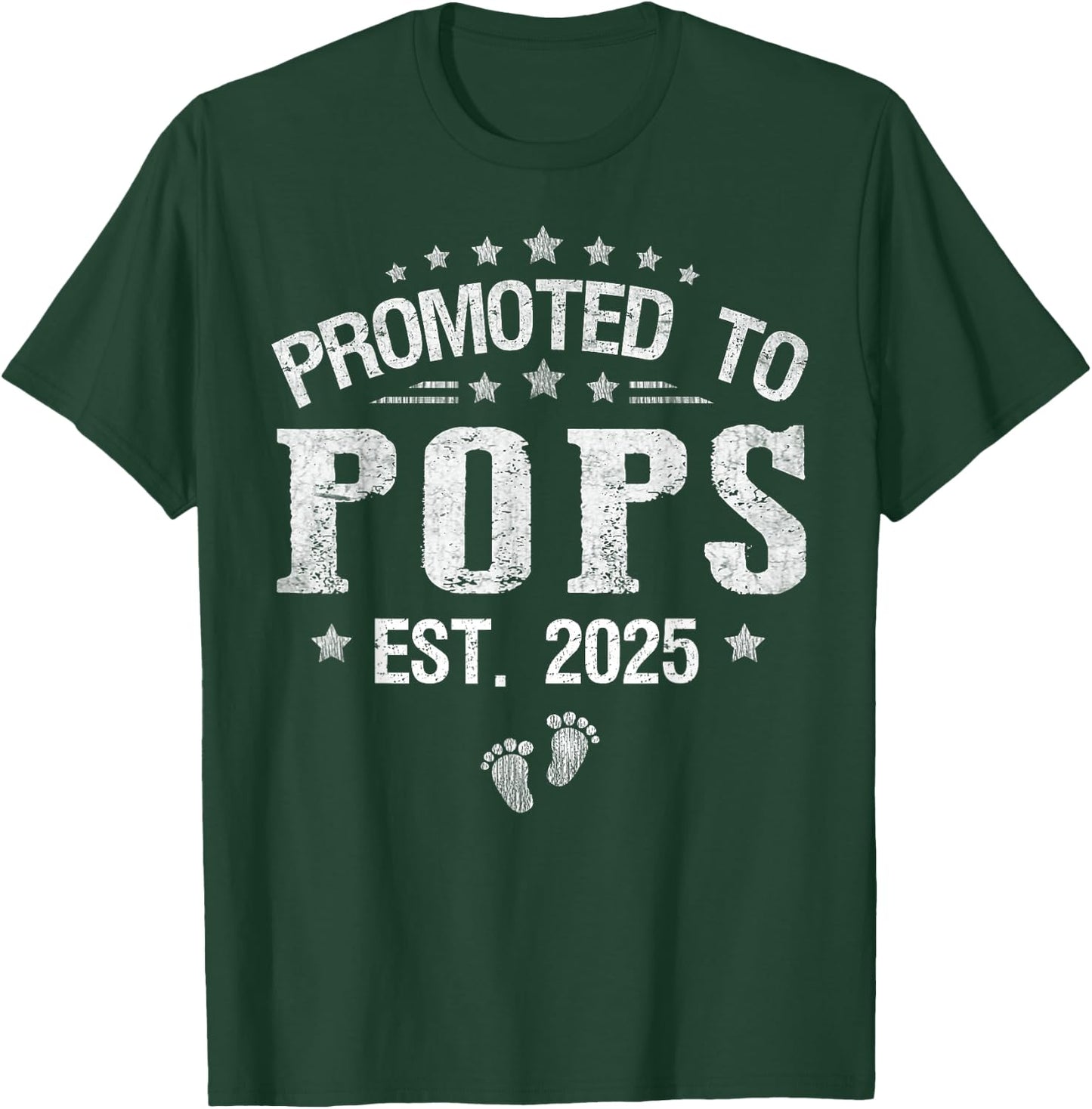 Promoted To Pops est.2025 Father's Day First time Pops T-Shirt - T-Shirt | Forest