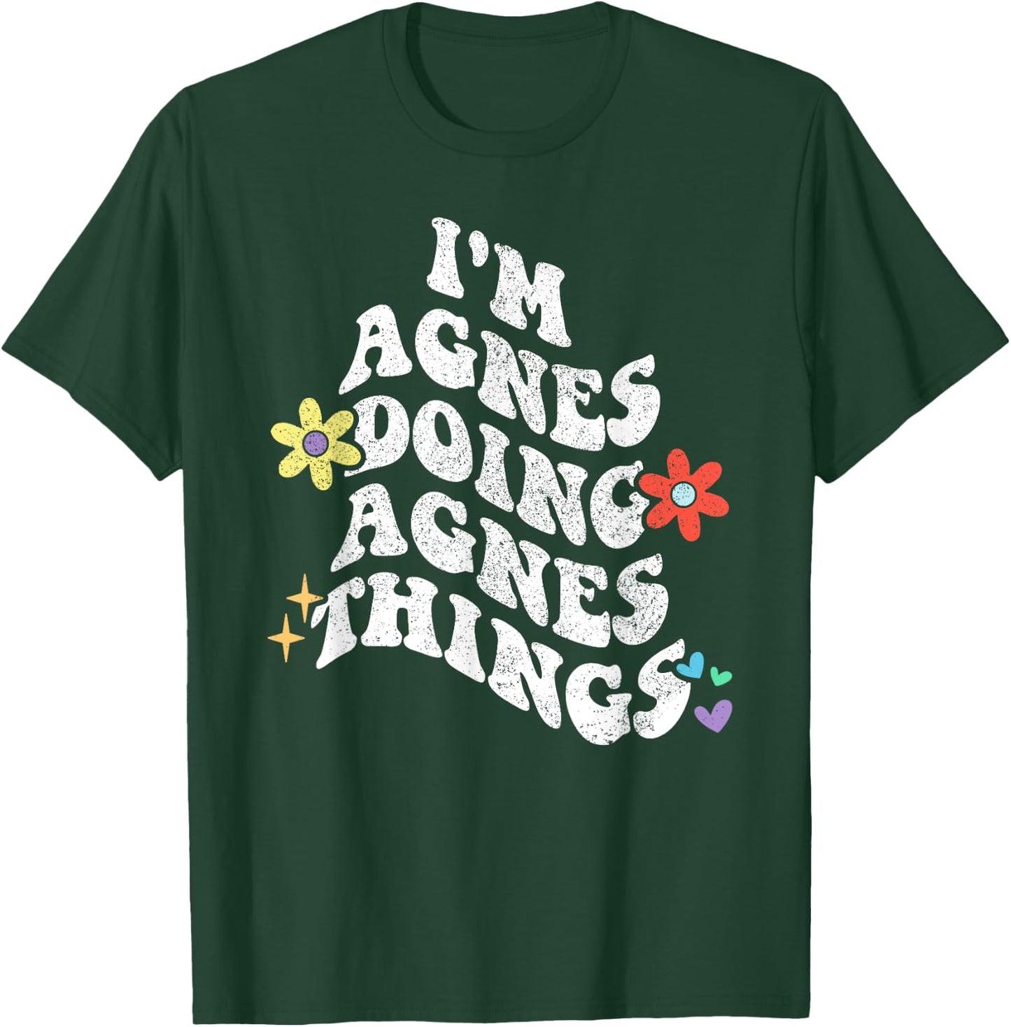 Retro Groovy Im AGNES Doing AGNES Things Funny Mother's Day T-Shirt - T-Shirt | Forest