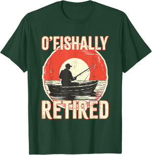 Ofishally Retired Shirt Fisherman Dad Men Retirement Fishing T-Shirt - T-Shirt | Forest