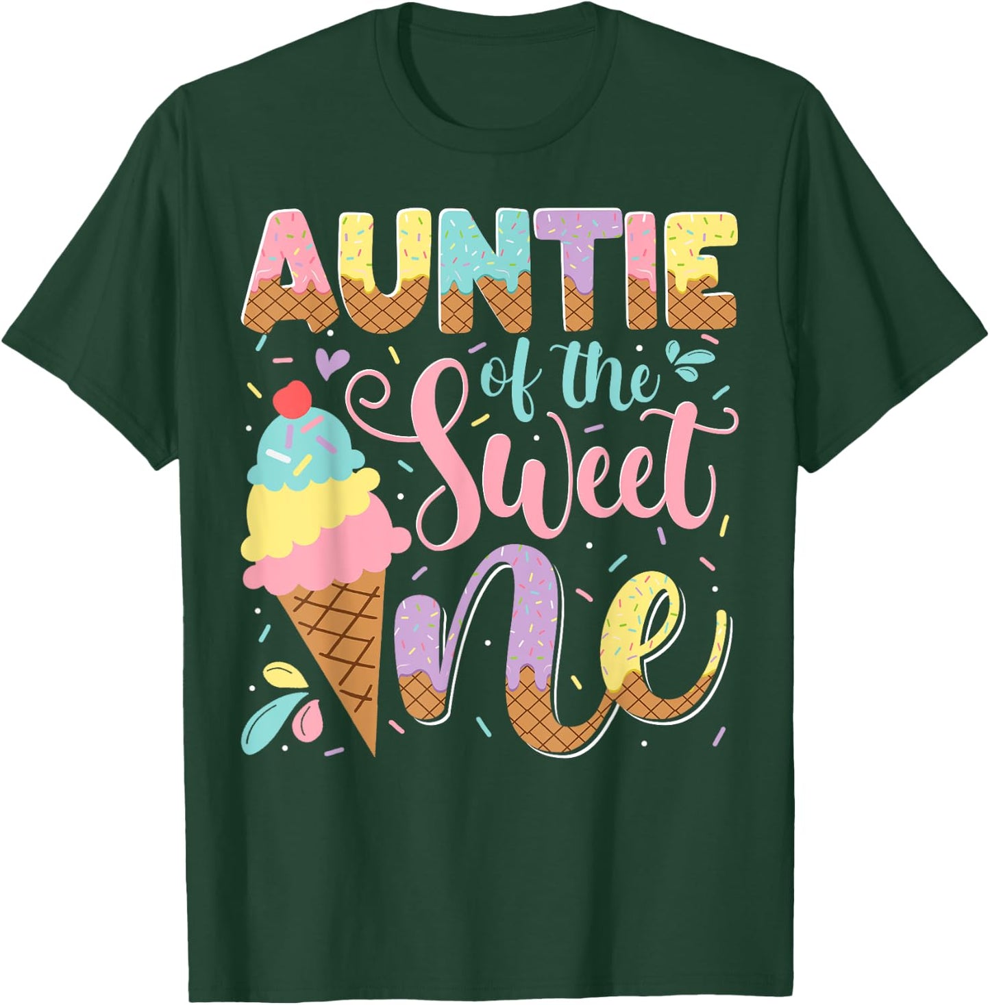 Auntie Of The Sweet One Ice Cream 1St Birthday Party T-Shirt - T-Shirt | Forest