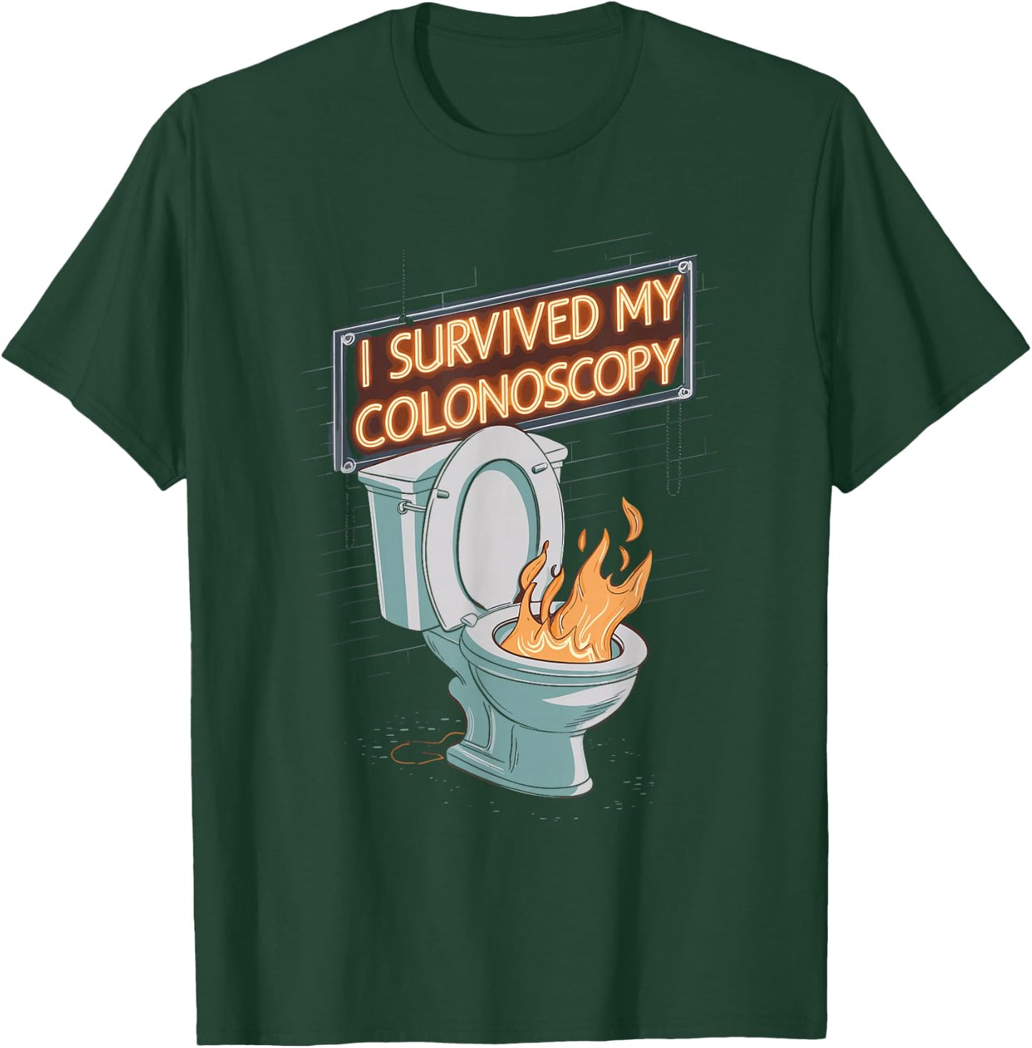 I Survived My Colonoscopy Gastroenterology T-Shirt - T-Shirt | Forest