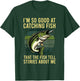 So Good At Catching Fish The Fish Tell Stories About Me T-Shirt - T-Shirt | Forest