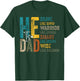 Funny Dad Fathers Day Christian Jesus He Is Smart Brave T-Shirt - T-Shirt | Forest