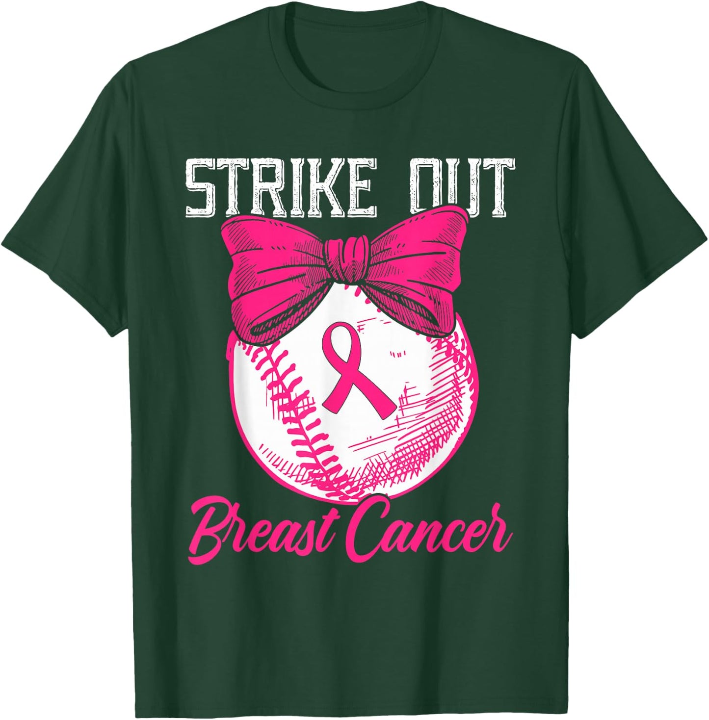 Strike Out Breast Cancer Baseball Breast Cancer Awareness T-Shirt - T-Shirt | Forest