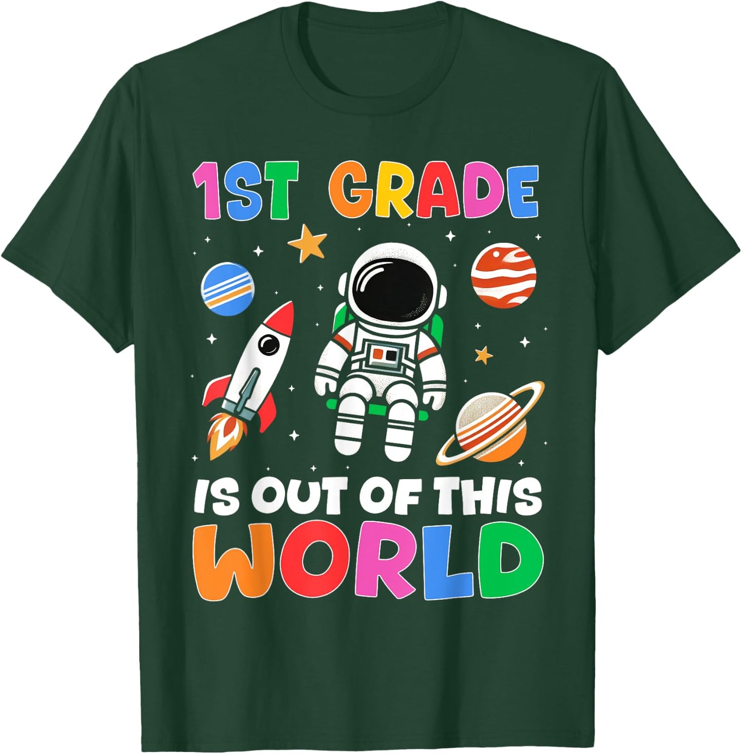 1st Grade Student Teacher Astronaut Space Back To School T-Shirt - T-Shirt | Forest