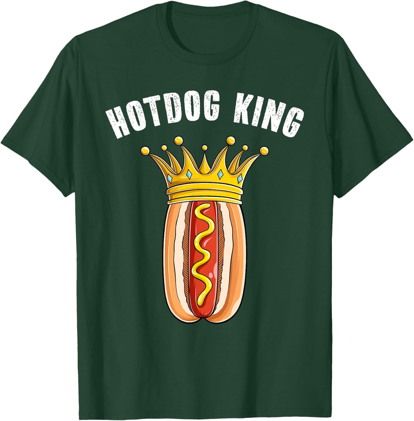 Hotdog King Cool Sausage Hot dog Food Lover Men Boys T-Shirt - T-Shirt | Forest