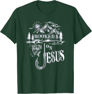 Hooked on Jesus Christ Faith Hope Love Religious T-Shirt - T-Shirt | Forest