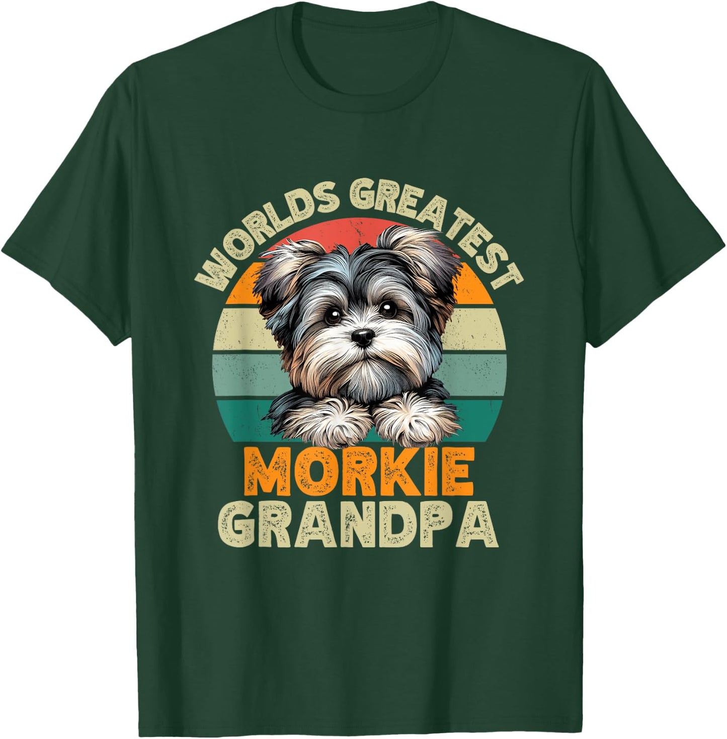 Worlds Greatest Morkie Dog Grandpa Funny Retro Dogs Owner T-Shirt - T-Shirt | Forest