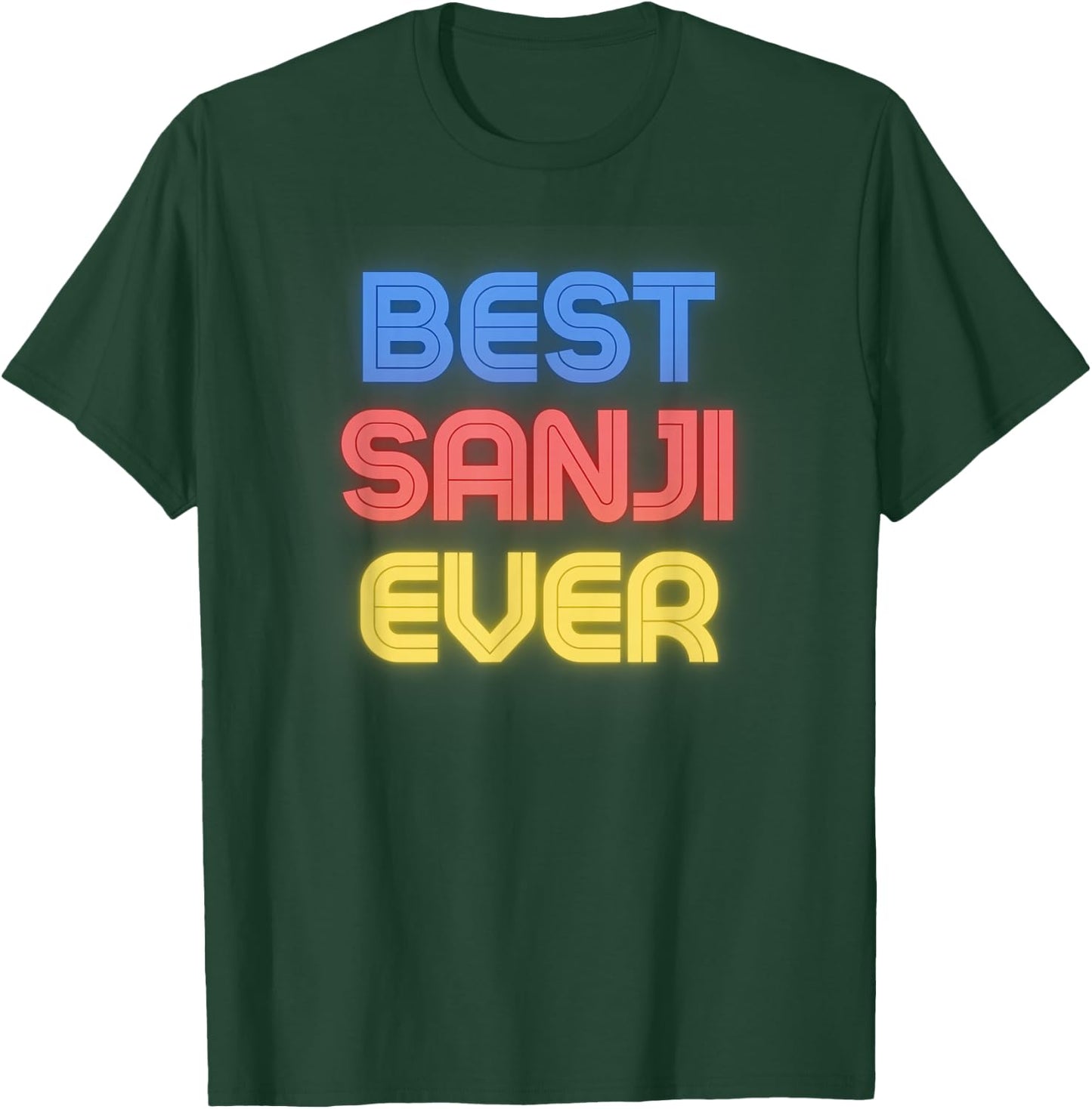 Best Sanji Ever - Funny Sanji Name Sanji T-Shirt - T-Shirt | Forest
