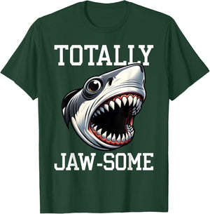 Cool Shark Totally Jaw-Some Beach Funny Shark Men Women Kids T-Shirt - T-Shirt | Forest