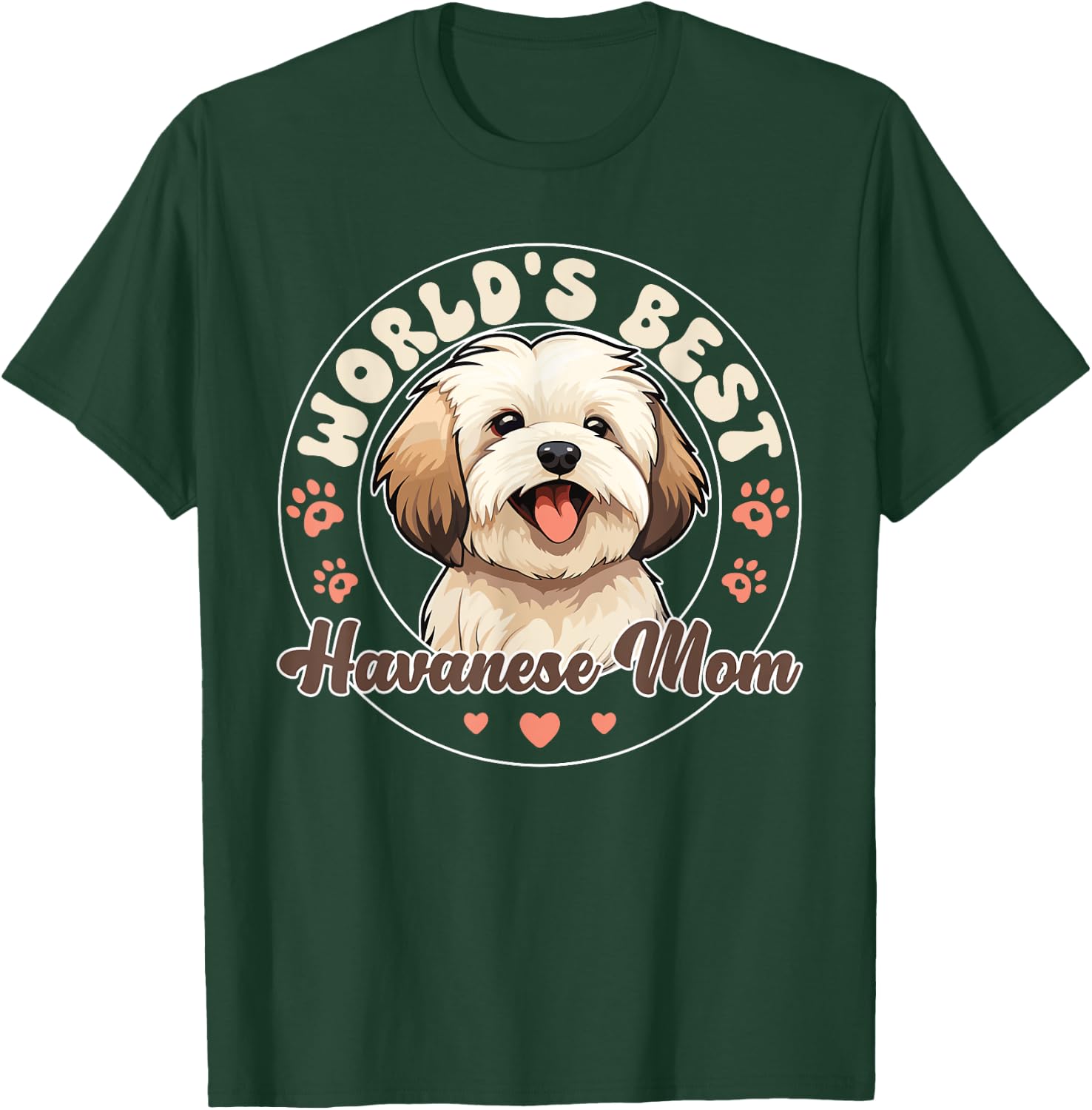 Havanese Dog World's Best Havanese Mom T-Shirt - T-Shirt | Forest