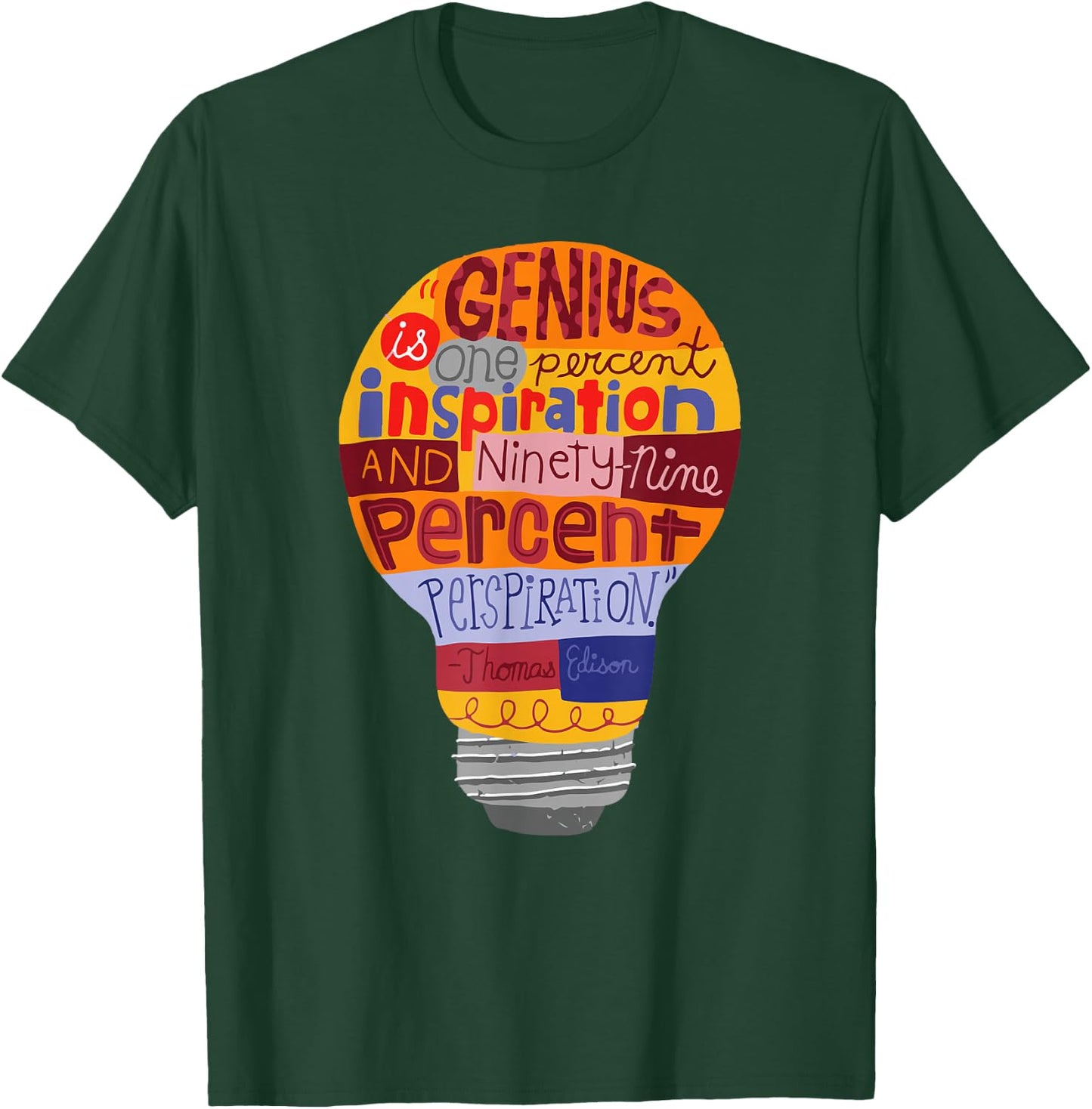 Thomas Edison Genius Lightbulb It's Lit T-Shirt - T-Shirt | Forest