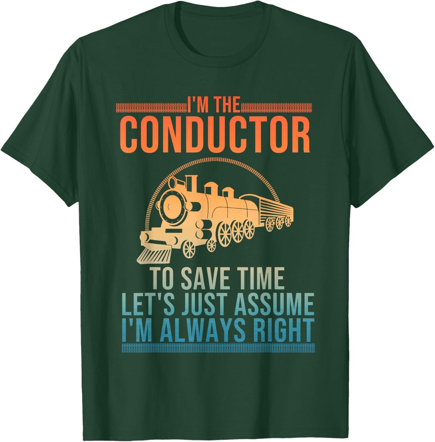 Funny Train Conductor Art Women Railway Train Lover T-Shirt - T-Shirt | Forest