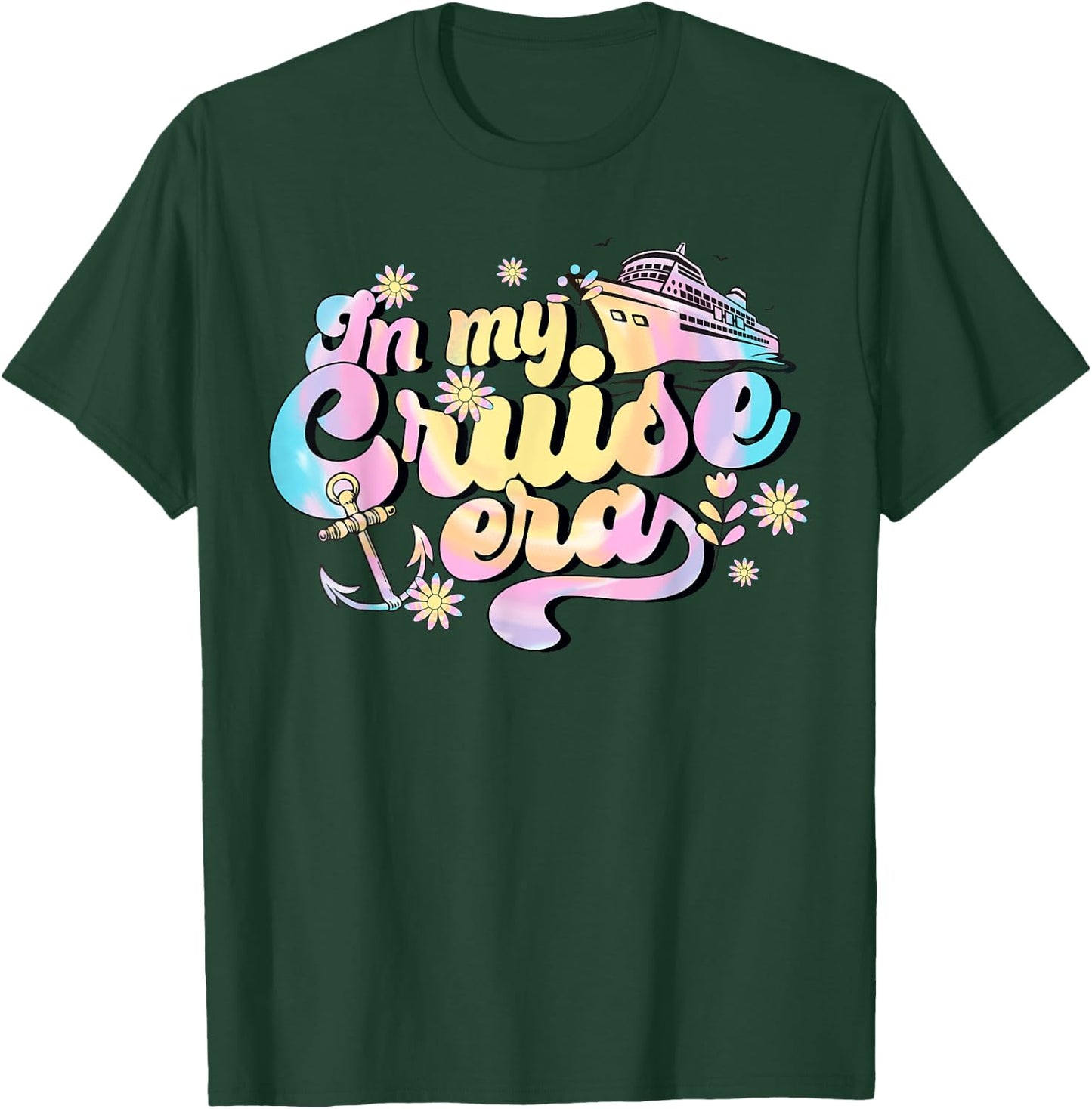 In My Cruise Era Summer Trip Family Crew Funny Cruise Lover Men Women T-Shirt - T-Shirt | Forest