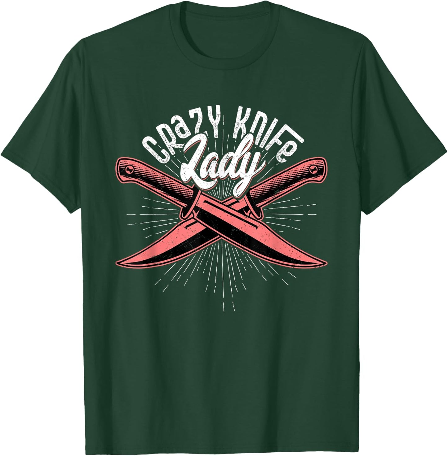 Crazy Knife Lady Knife Collector Hobby T-Shirt - T-Shirt | Forest