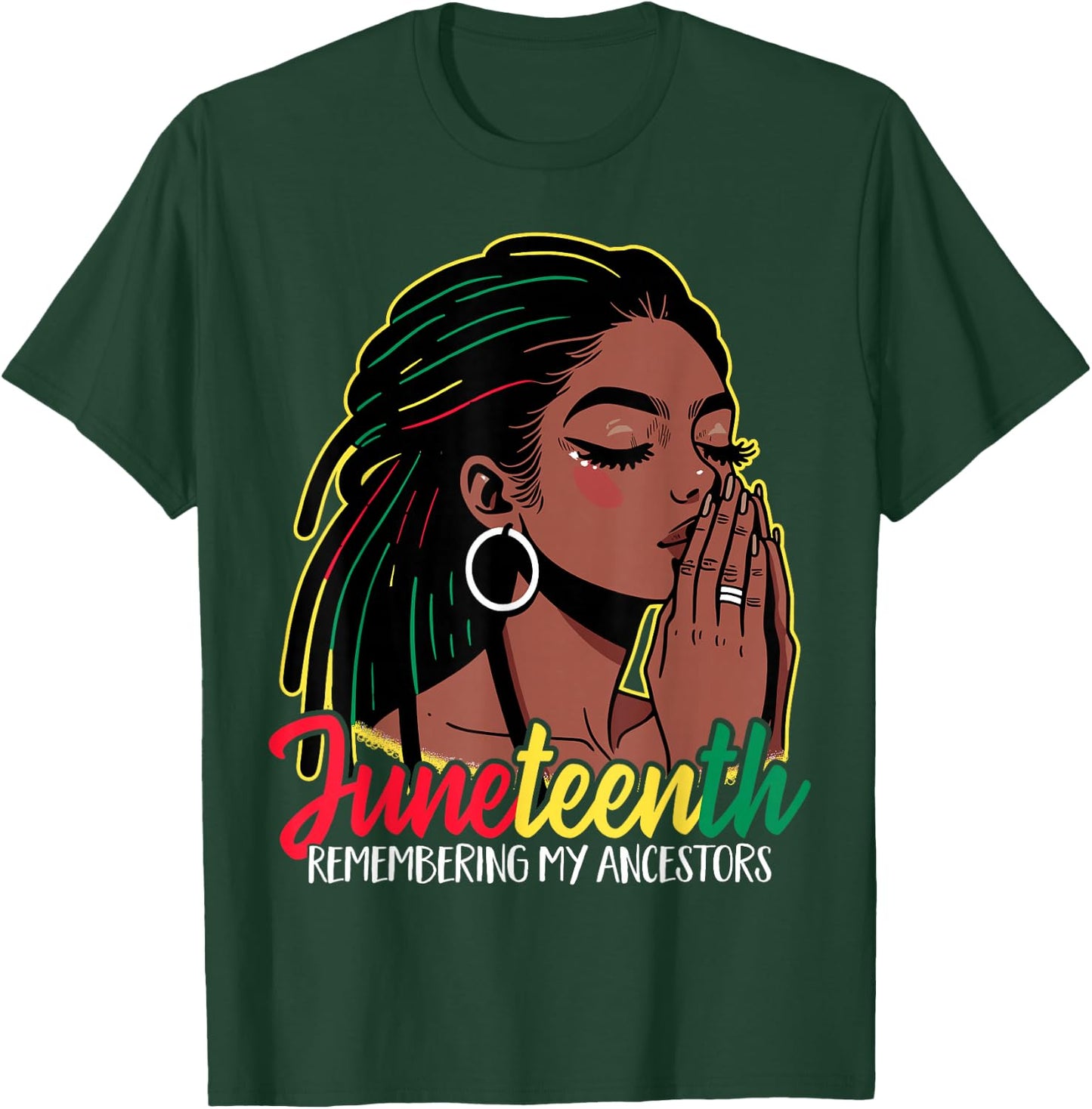Black Woman Remembering My Ancestors Juneteenth T-Shirt - T-Shirt | Forest