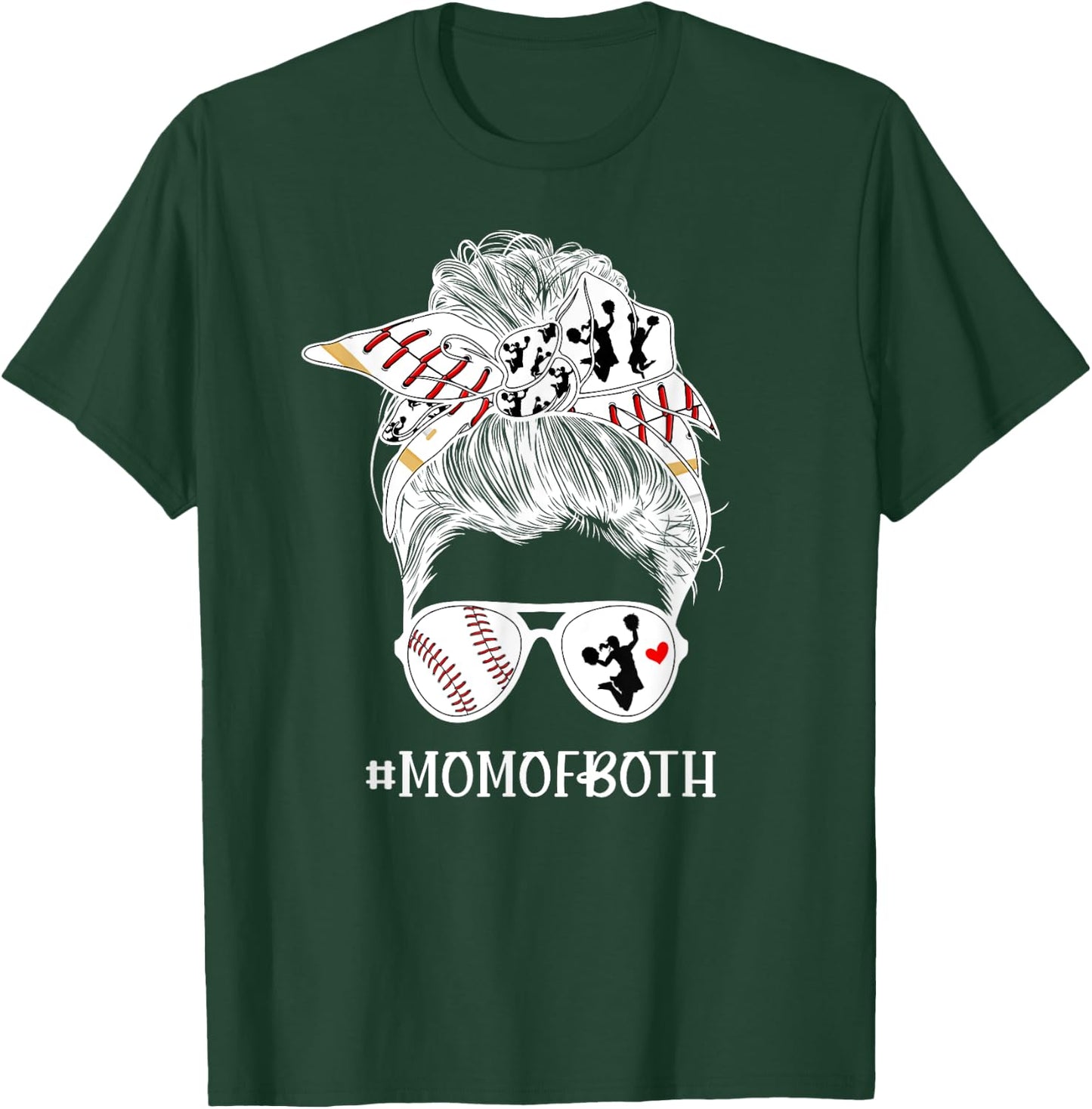 Mom Of Both Messy Bun Cheerleader & Baseball Player Mom T-Shirt - T-Shirt | Forest