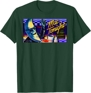 Mac Tonight T-Shirt - T-Shirt | Forest