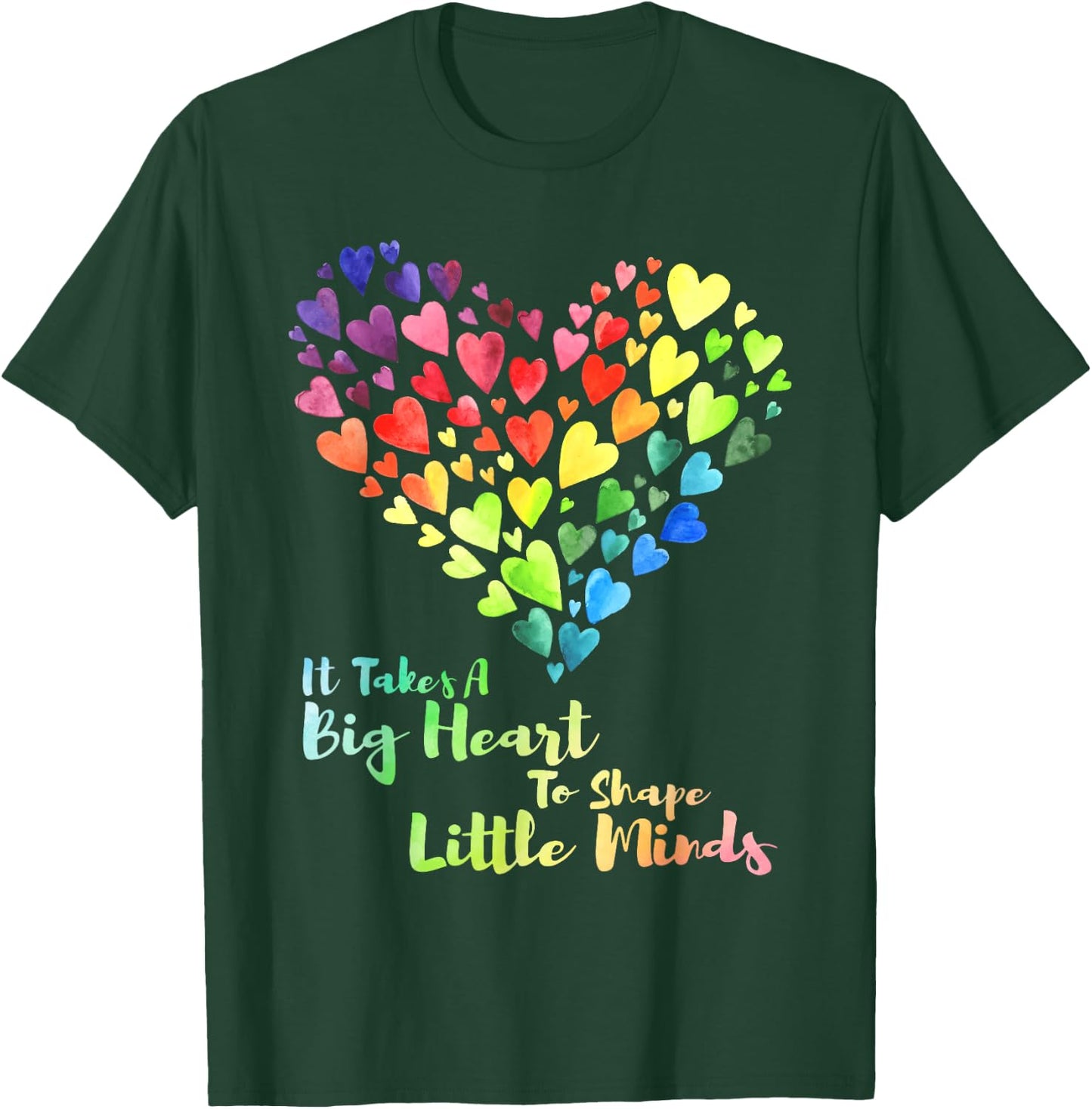 It Takes A Big Heart To Shape Little Minds Teacher Student Men Women Kids T-Shirt - T-Shirt | Forest